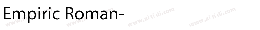 Empiric Roman字体转换